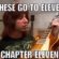 These Go To Eleven… Chapter Eleven !